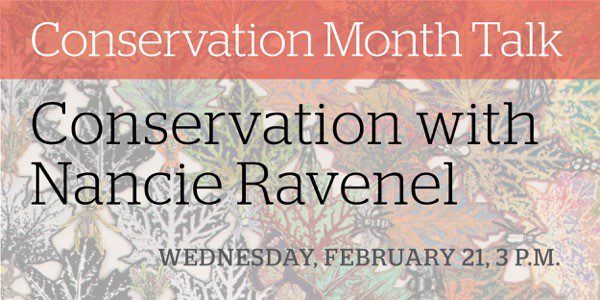 Conservation Month Talk / Conservation with Nancie Ravenel