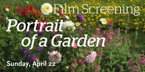 Film Screening: Portrait of a Garden