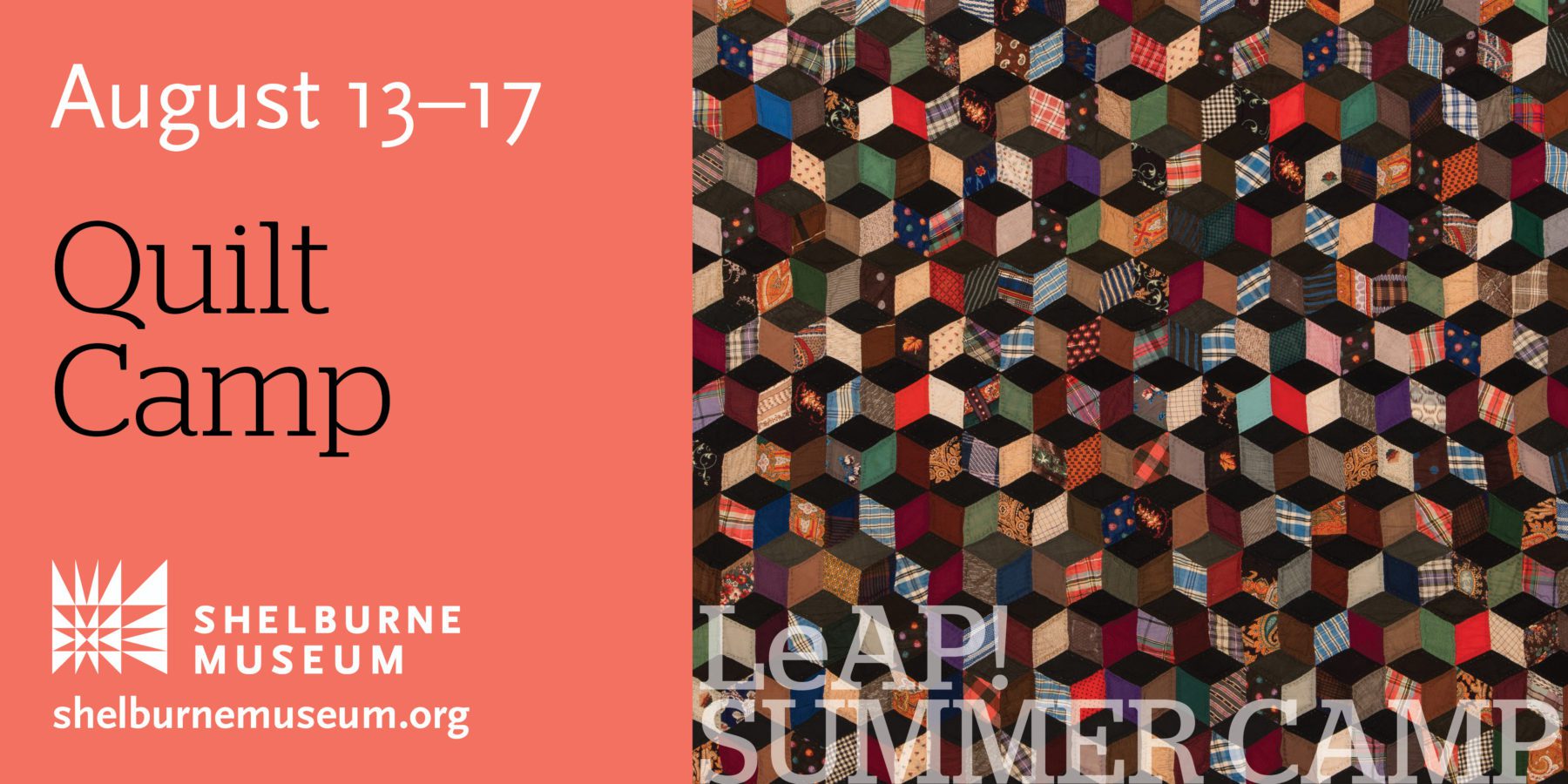 Summer Camp Quilt Camp Shelburne Museum