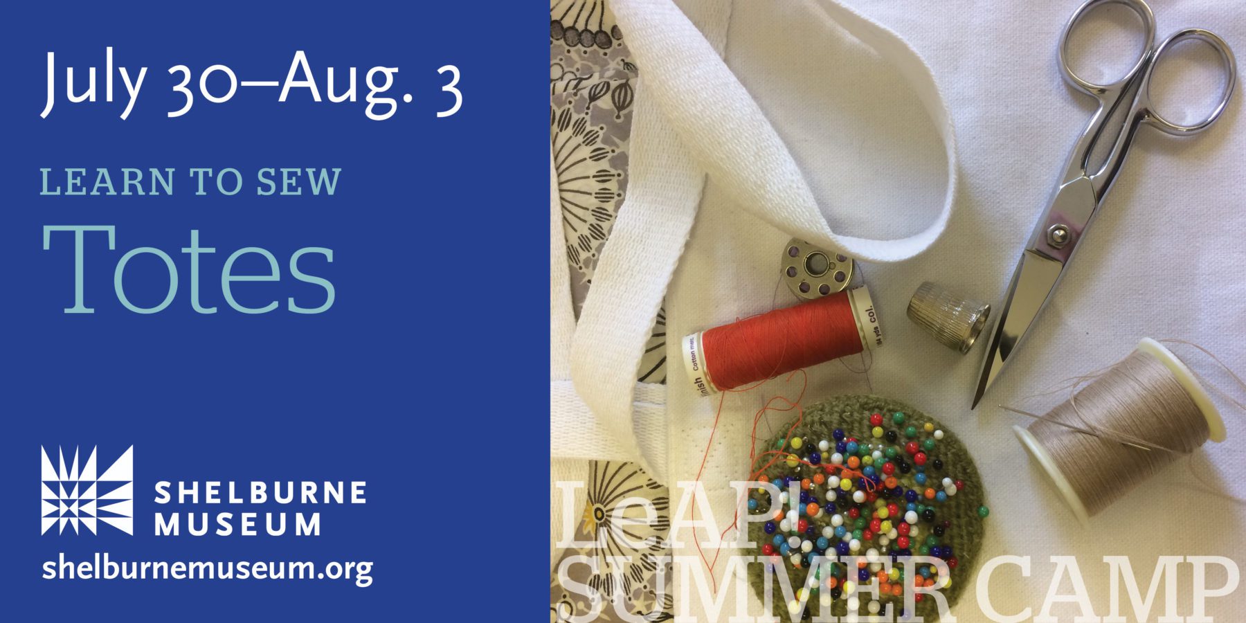 Summer Camp: Learn to Sew: Totes