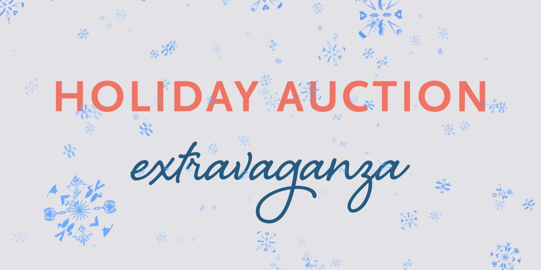 Holiday Auction Extravaganza